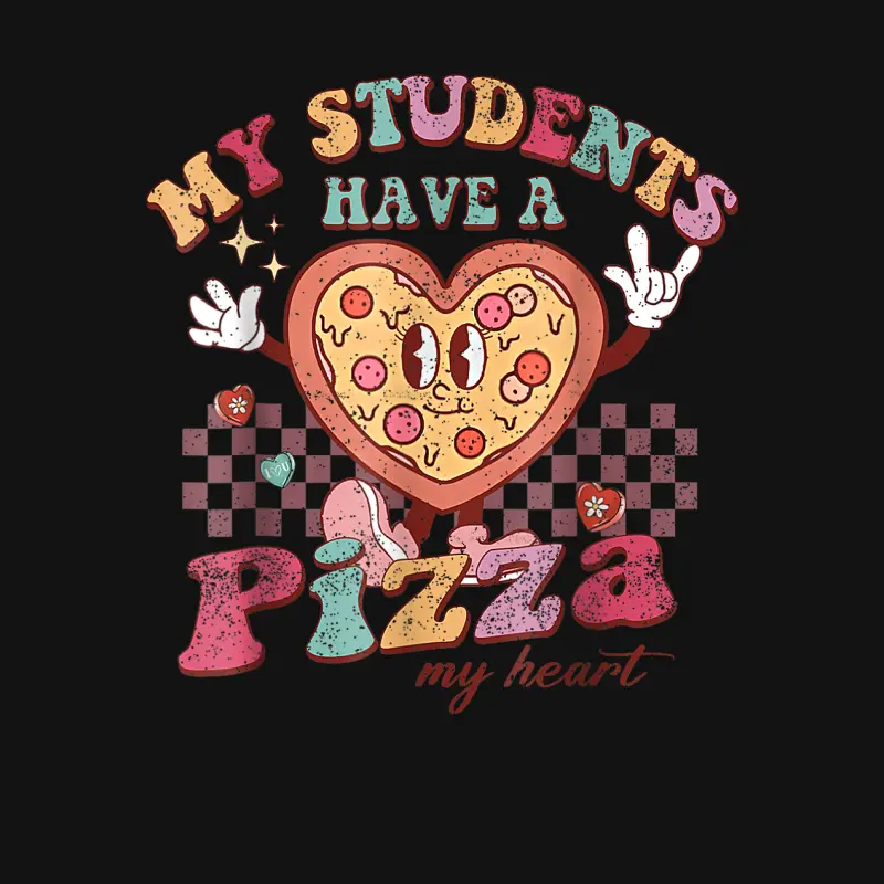 My Students Have A Pizza-My-Heart Valentines Day Teacher Unisex Long Sleeve T-Shirt