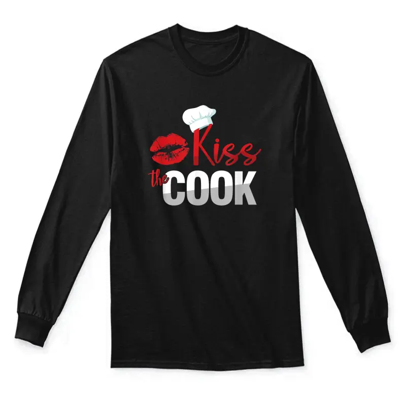 Funny Kiss The Culinary Chef Cook Baker  T-Shirt Unisex Long Sleeve T-Shirt