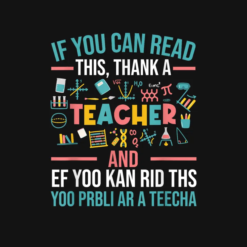 If You Can Read This Thank A Teacher - Funny Teacher Unisex Long Sleeve T-Shirt