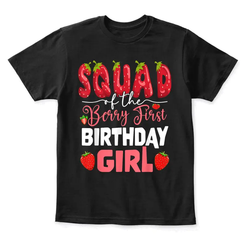 Squad Of The Berry First Birthday Of Girl Strawberry Team Youth Staple T-Shirt