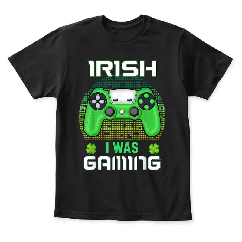 St Patricks Day Boys Kids Gamer Shamrock Irish I Was Gaming Youth Staple T-Shirt