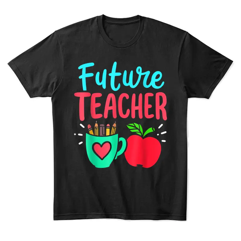 Future Teacher Education Student Unisex Staple T-Shirt