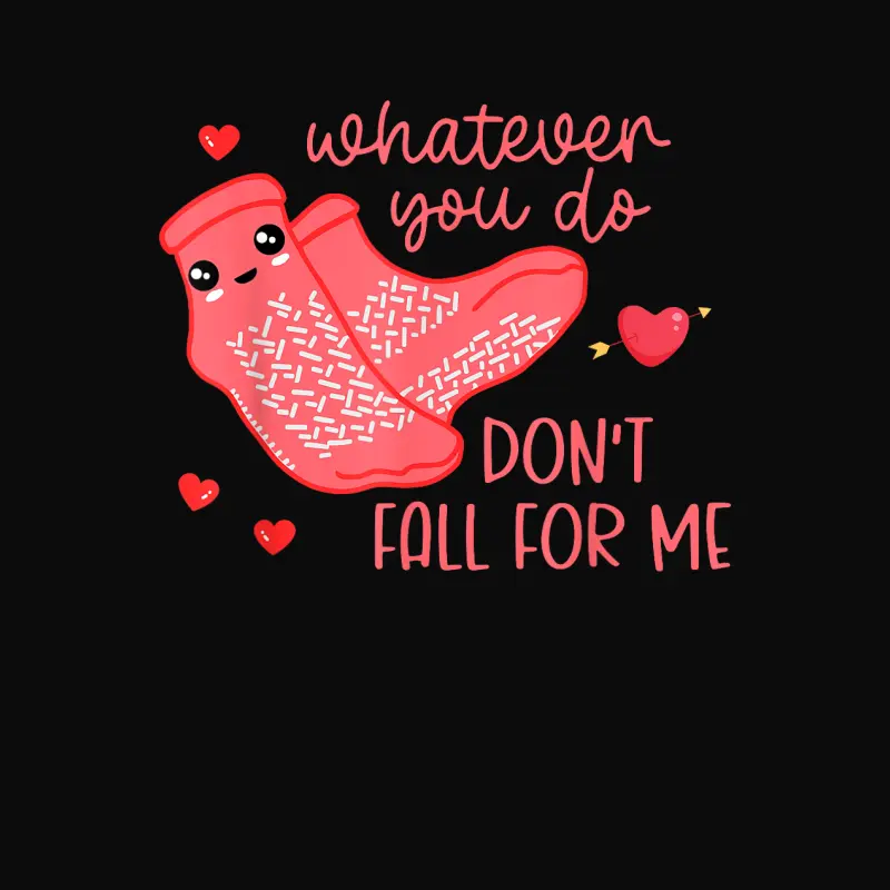 Valentine Whatever You Do Don't Fall For Me Rn Pct Cna Nurse Unisex Staple T-Shirt