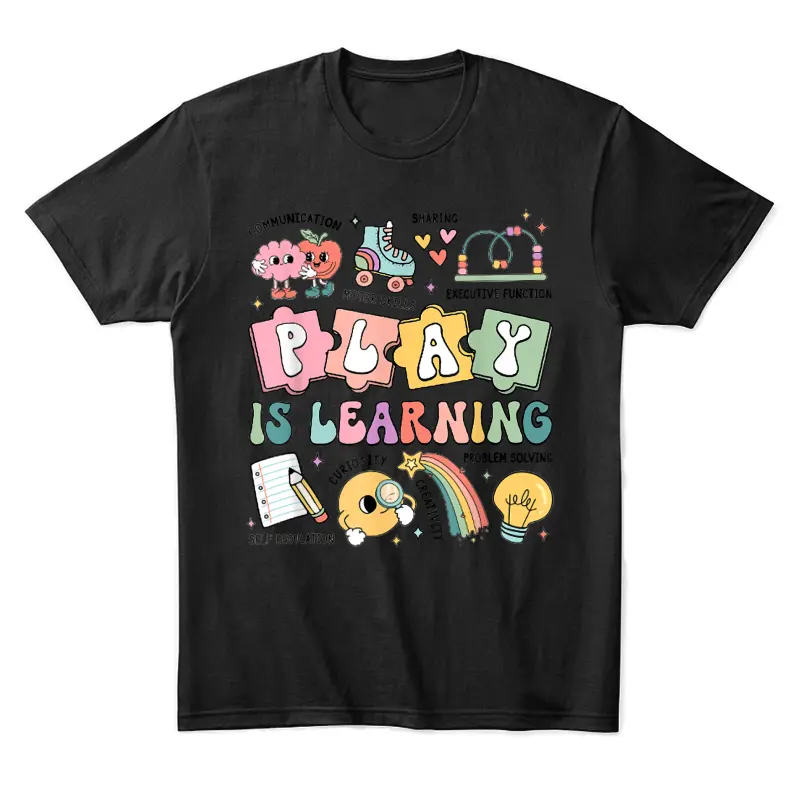 Retro Play Is Learning Kindergarten Teacher Team Women Unisex Staple T-Shirt