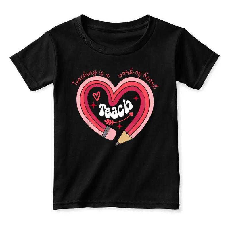 Teacher Valentines Day Teaching Is A Work Of Heart Pencil Toddler Staple T-Shirt