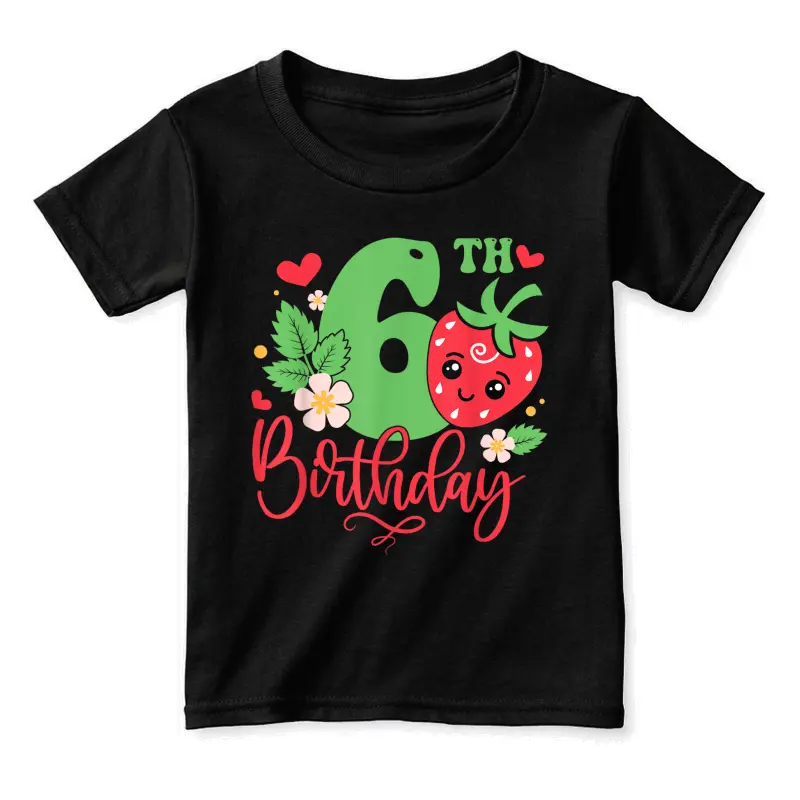 6Th Strawberry Themed Birthday Girl 6 Year Old Party Toddler Staple T-Shirt