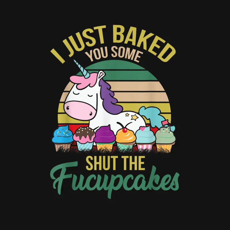 I Just Baked You Some Shut The Fucupcakes Funny Unicorn Youth Staple T-Shirt