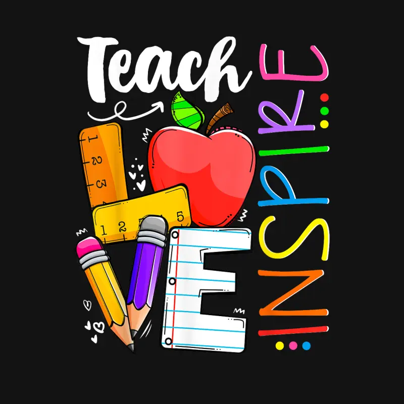 Cute Teach Love And Inspire Men Women Teacher Unisex Long Sleeve T-Shirt