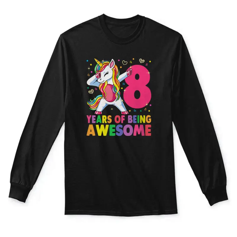 8 Years Old Unicorn Dabbing 8Th Birthday Girl Unicorn Party Unisex Long Sleeve T-Shirt