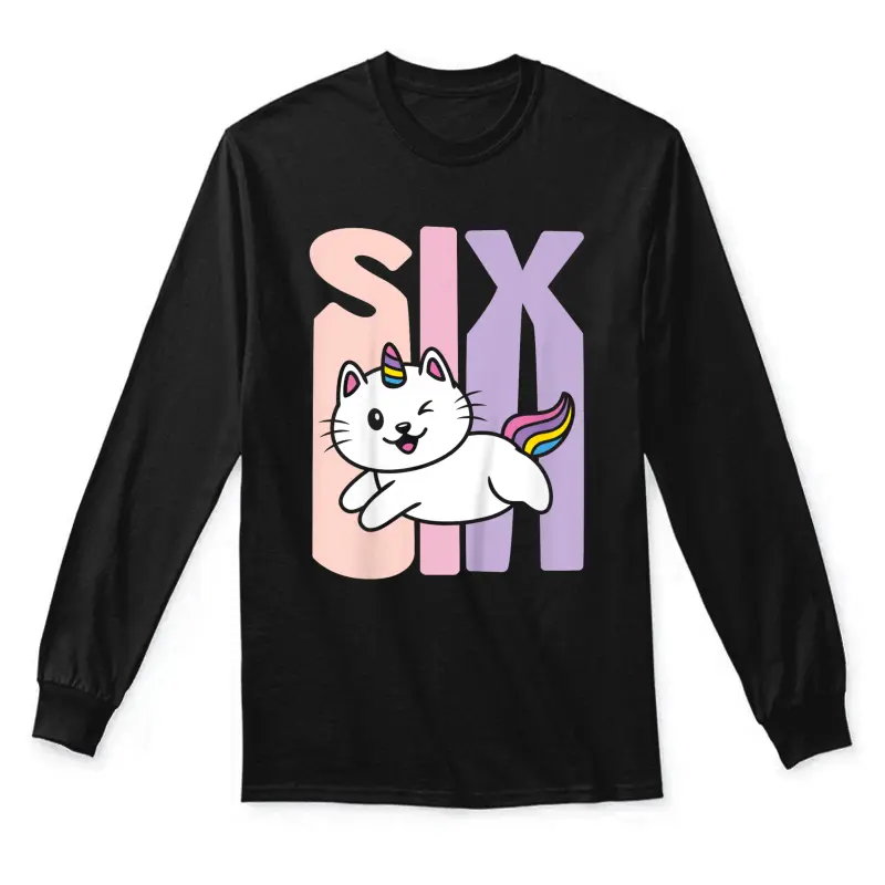 Kids 6 Year Old Cute Caticorn Cat Unicorn Birthday Girl B-Day Unisex Long Sleeve T-Shirt