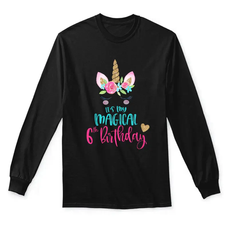Kids Unicorn 6Th Birthday Party Girl 6 Years Old Unisex Long Sleeve T-Shirt