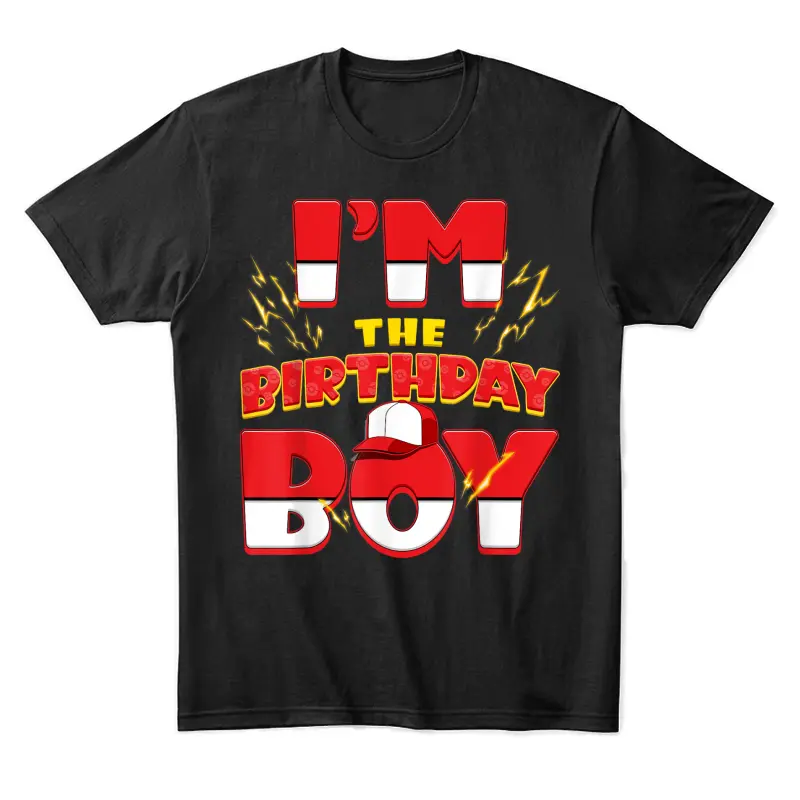 Im The Birthday Boy Family Party Decorations Unisex Staple T-Shirt