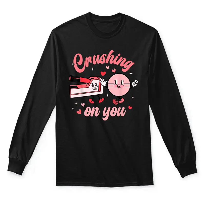 Funny Crushing On You Nursing Medical Valentines Day Women Unisex Long Sleeve T-Shirt