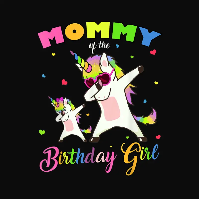 Mommy Of The Birthday Girl Dabbing Unicorn Princess And Mom Unisex Staple T-Shirt