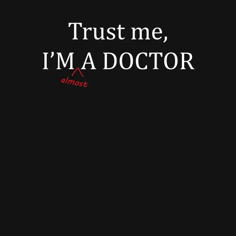 Trust Me I'm Almost A Doctor - Funny Pre Med Student Gift | Youth Staple T-Shirt