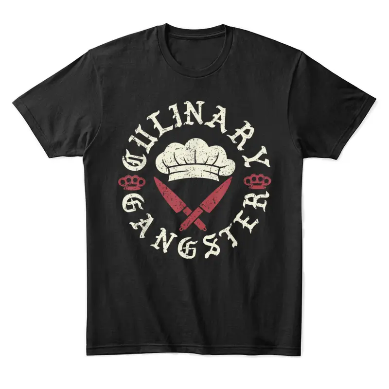 Awesome Cook Gift Shirt Line Cook Culinary Gangster Chef Tee Unisex Staple T-Shirt
