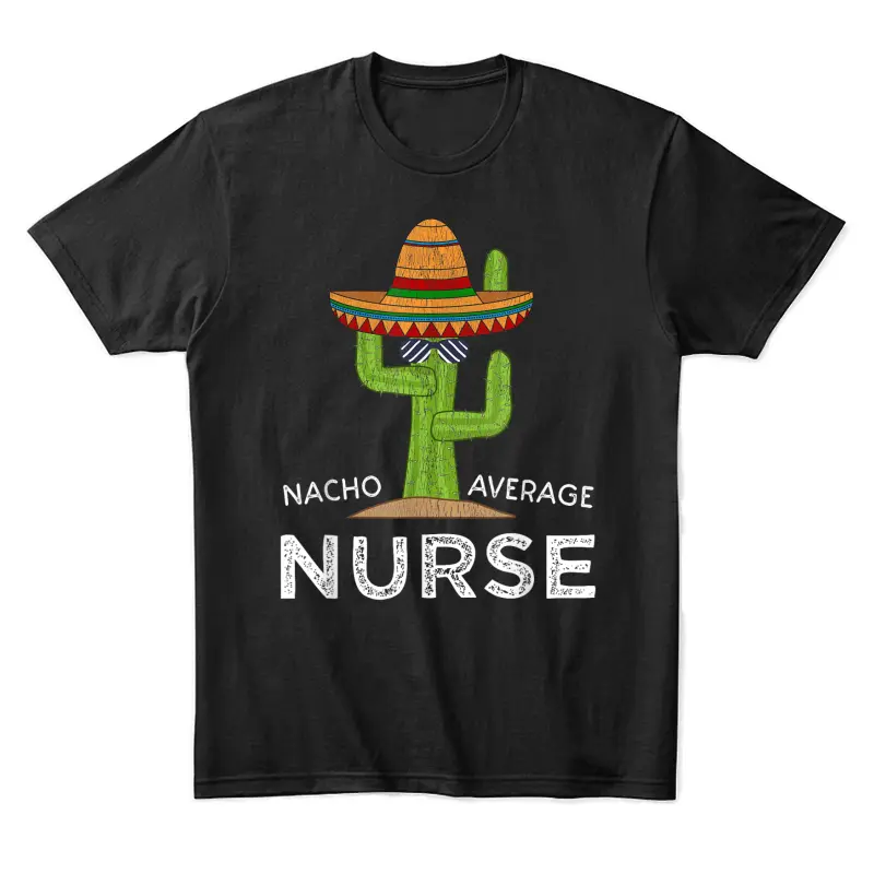 Fun Nursing Appreciation Humor | Funny Female & Male Nurse Unisex Staple T-Shirt
