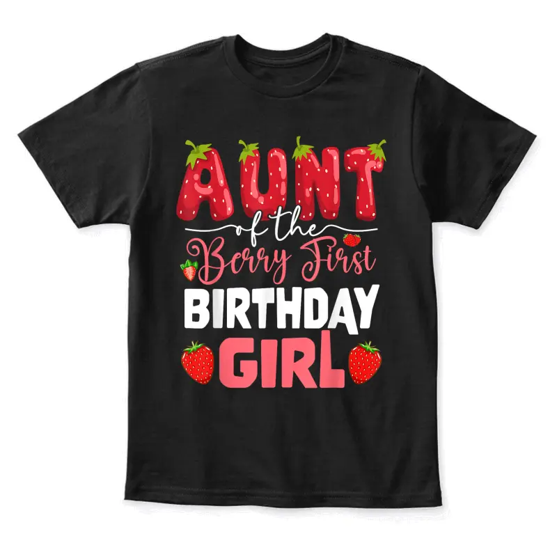 Aunt Of The Berry First Birthday Of Girl Strawberry Auntie Youth Staple T-Shirt