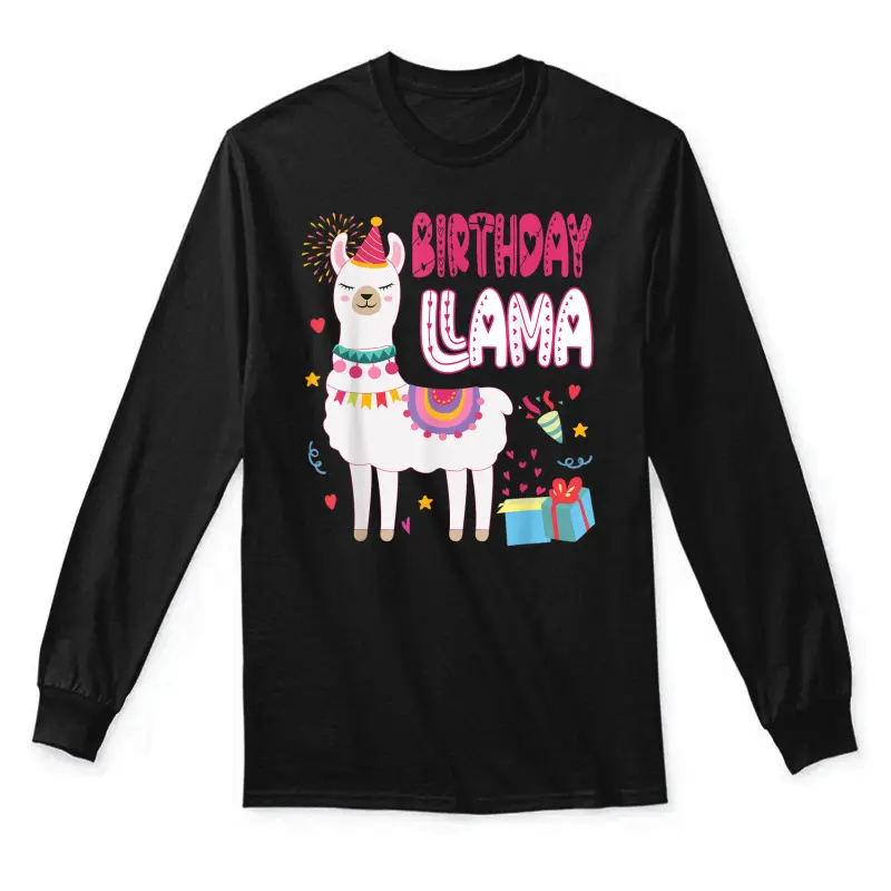 Birthday Llama Girl Birthday Party Llama Birthday Theme Unisex Long Sleeve T-Shirt