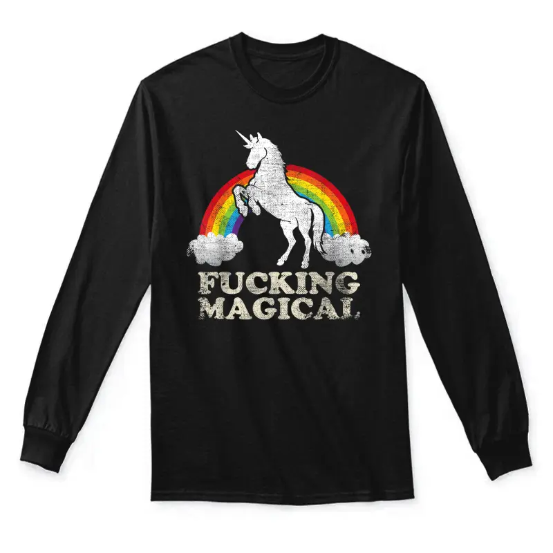 Funny Retro Adult Humour Fucking Magical Unicorn Rainbow Unisex Long Sleeve T-Shirt