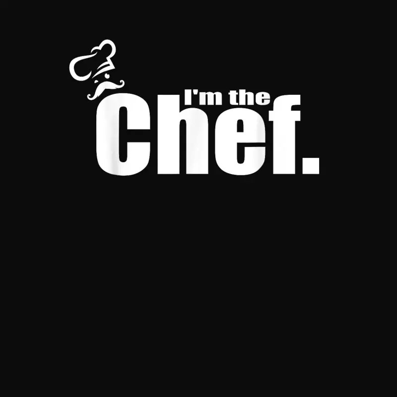 I'm The Chef - Funny Cook Chef Cooking Chef Chef's Hat Unisex Staple T-Shirt