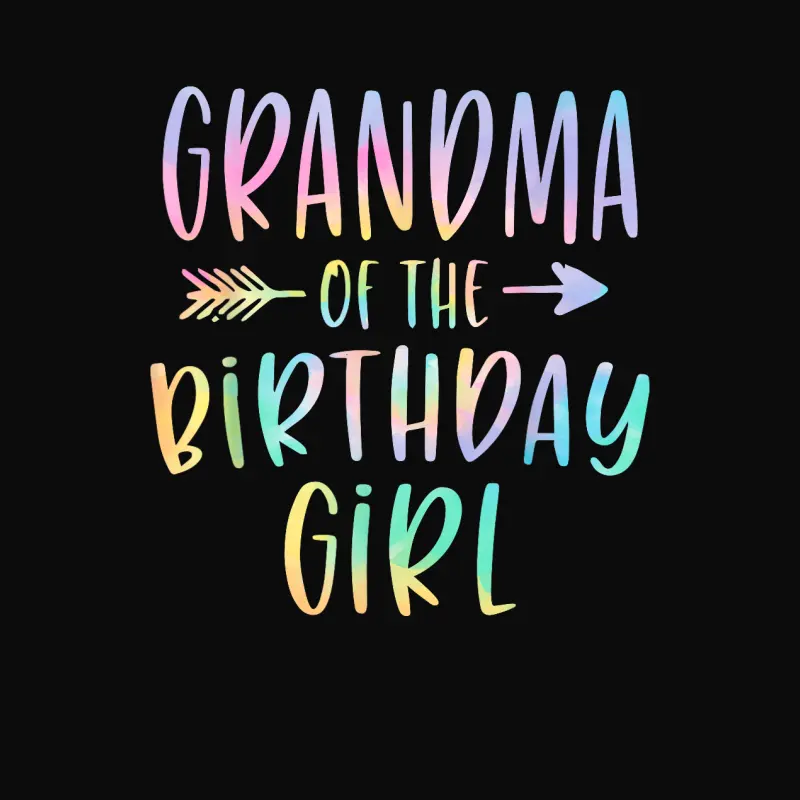 Grandma Of The Birthday Girl Tie Dye Colorful Bday Unisex Staple T-Shirt