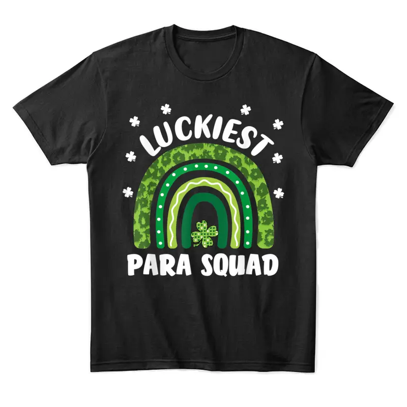 Lucky Paraprofessional Squad Funny Para St Patrick's Day Unisex Staple T-Shirt