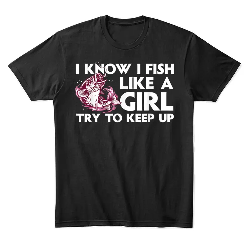 Cool Fishing For Women Girls Trout Angler Bass Fish Hunting Unisex Staple T-Shirt