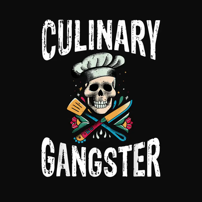 Culinary Gangster Kitchen Culinary Cook Unisex Staple T-Shirt