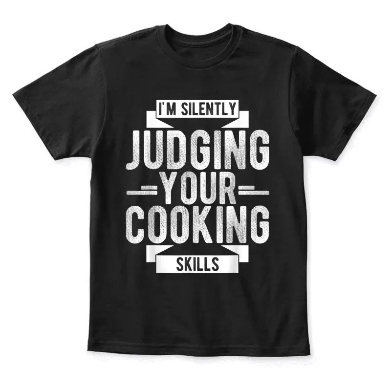 I'm Silently Judging Your Cooking Skills Judging Youth Staple T-Shirt