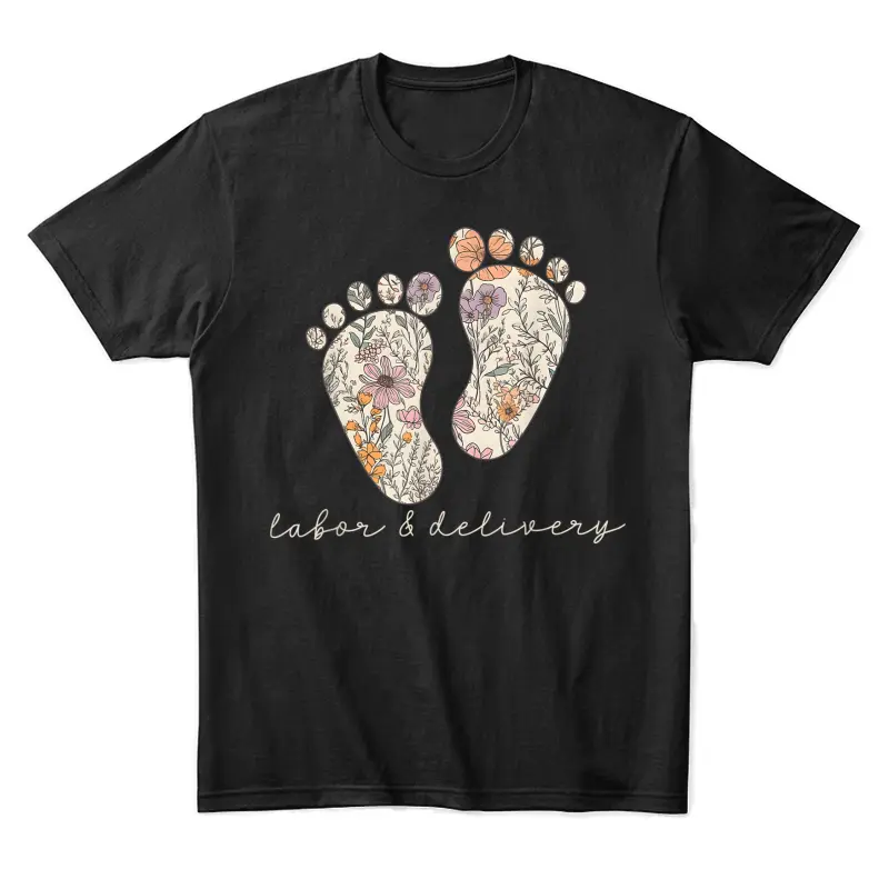 Retro Floral Nursing Labor And Delivery Nurse L&D Nurse Unisex Staple T-Shirt