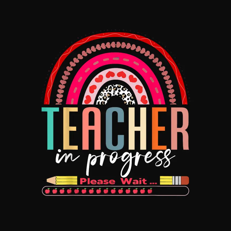 Future Teacher Cool Teacher In Progress Please Wait Unisex Staple T-Shirt