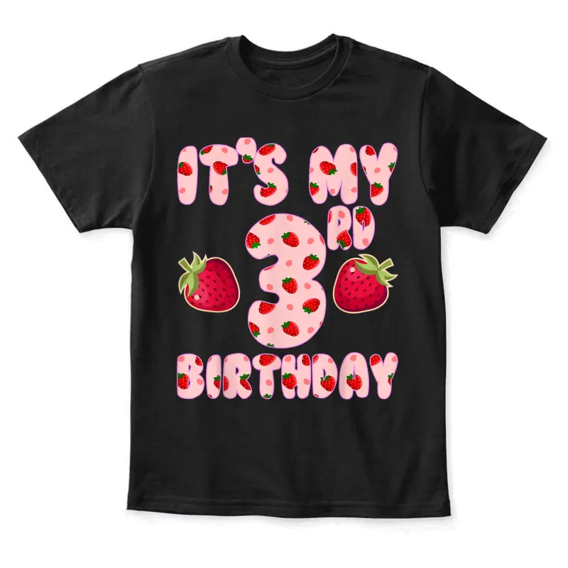 Kids 3 Year Old Strawberry Birthday Girl Sweet Fruit 3Rd Youth Staple T-Shirt