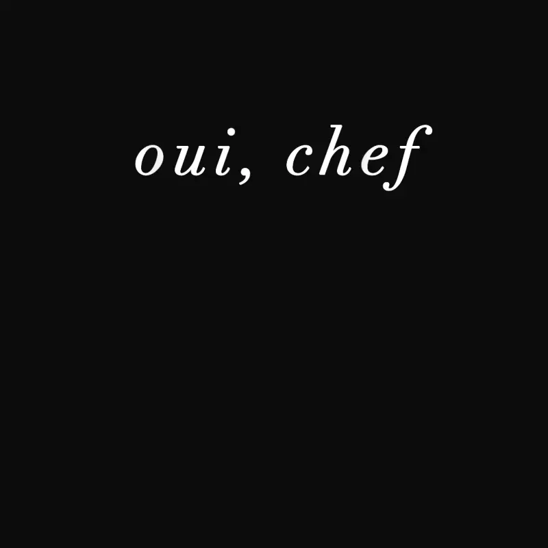 Oui Chef Yes Chef French Brigade Cooking Line Cook Foodie Unisex Staple T-Shirt