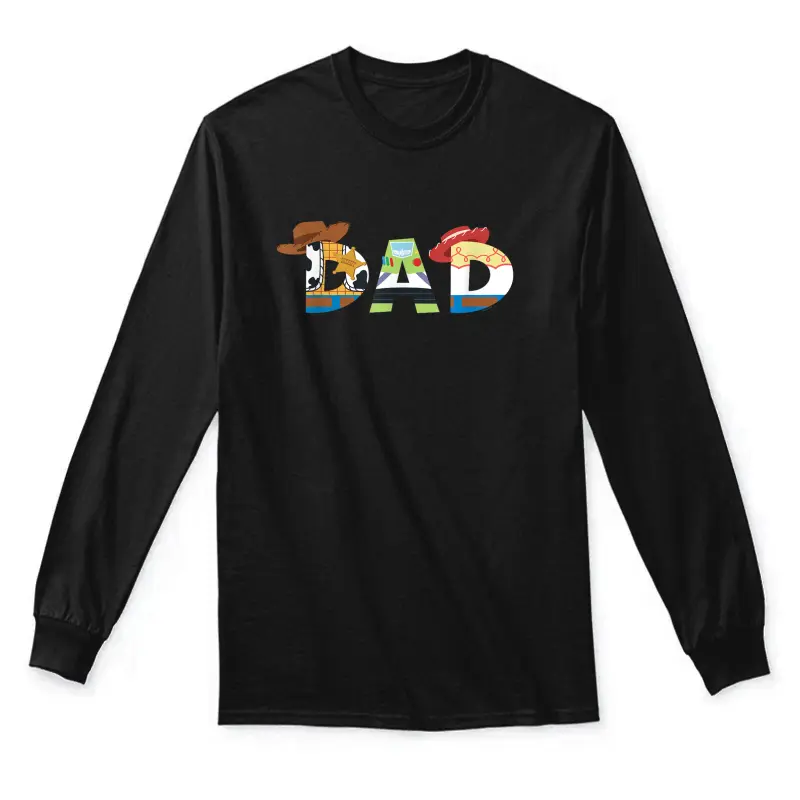 Disney And Pixar’s Toy Story Dad Father’s Day Birthday Unisex Long Sleeve T-Shirt