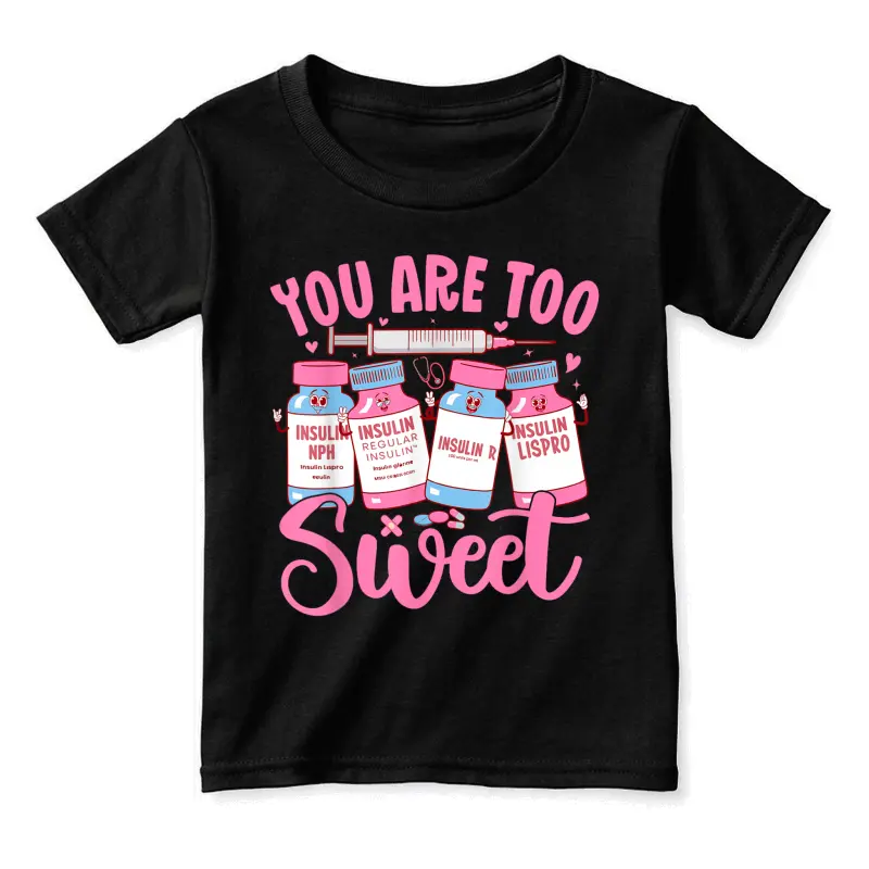 You Are Too Sweet Nurse Valentine's Day Icu Nurse Toddler Staple T-Shirt