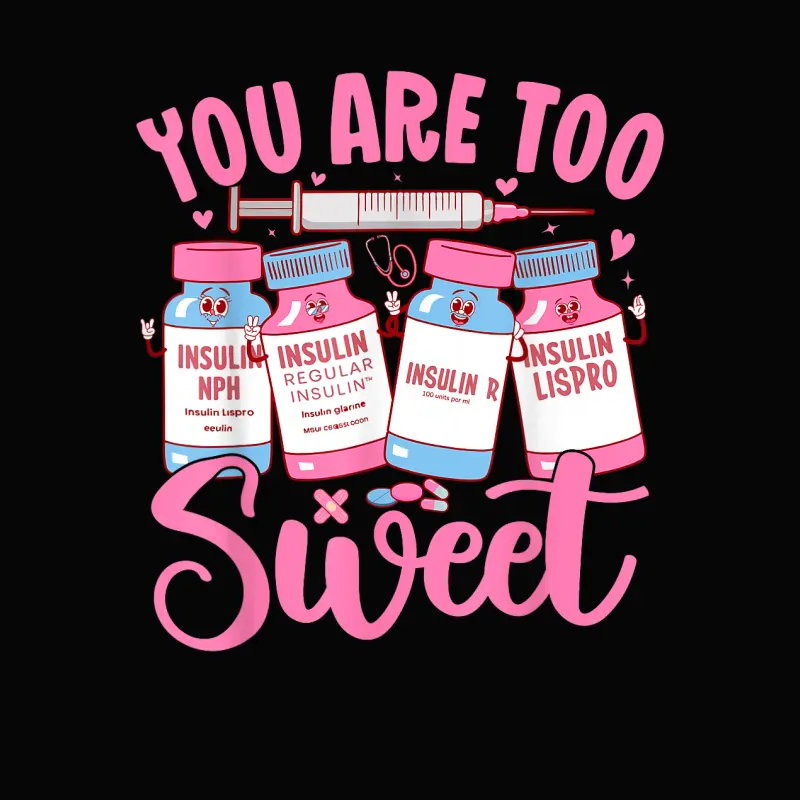 You Are Too Sweet Nurse Valentine's Day Icu Nurse Toddler Staple T-Shirt