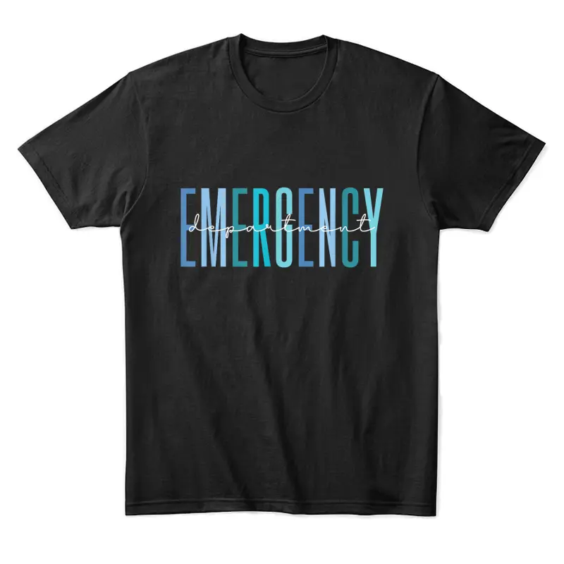 Er Nurse Emergency Department Emergency Room Healthcare Unisex Staple T-Shirt