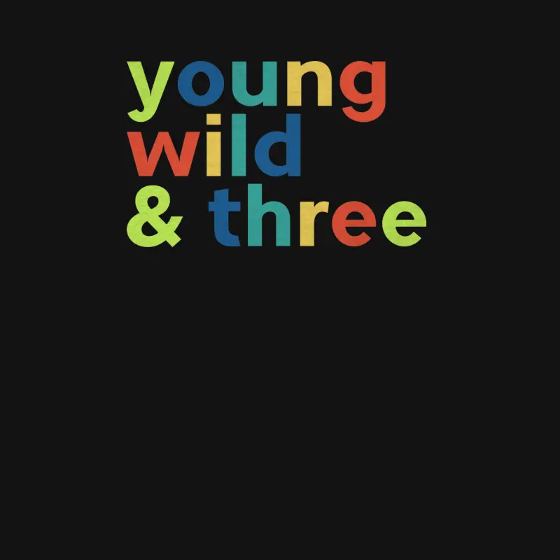 3Rd Birthday Boy - Funny Young Wild & Three Unisex Long Sleeve T-Shirt