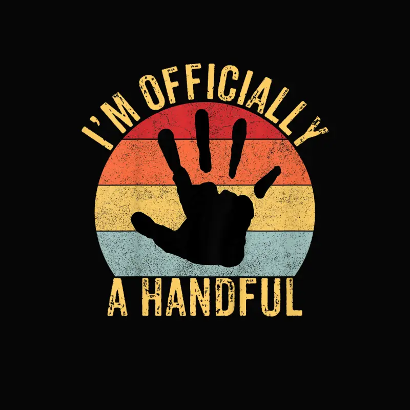 I'm Officially A Handful Five Cute 5Th Birthday Turning 5 Toddler Staple T-Shirt