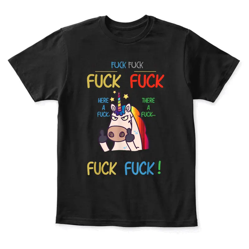 Fuck Here Fuck There I Don't Give A Fuck Funny Unicorn Shirt Youth Staple T-Shirt