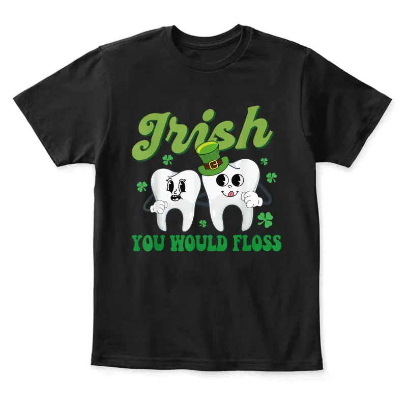 Irish You Would Floss Dental Dentist Saint Patrick's Day Youth Staple T-Shirt