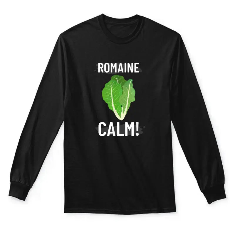 Romain Calm Funny Cooking T Shirt Unisex Long Sleeve T-Shirt