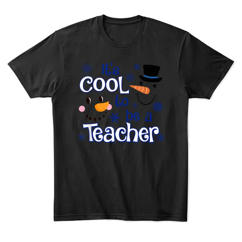 It's Cool To Be A Teacher Unisex Staple T-Shirt