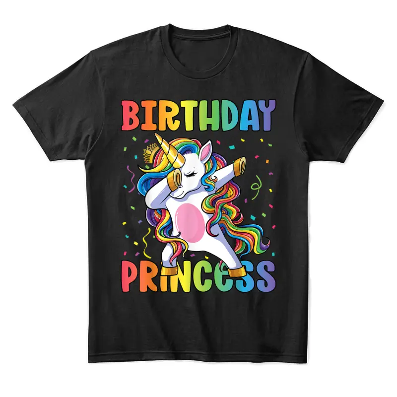 Birthday Princess Shirt Girl Kids Women Dabbing Unicorn Girl Unisex Staple T-Shirt