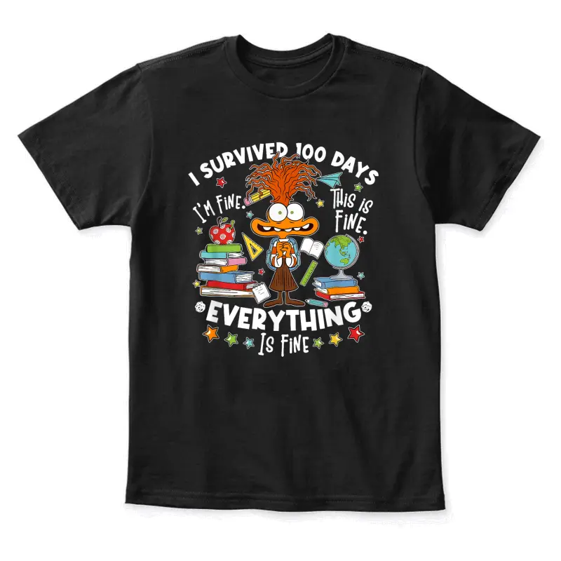 I Survived 100 Days, Im Fine This Is Fine Everything Is Fine Youth Staple T-Shirt