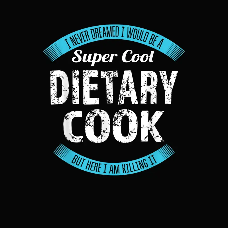 Dietary Cook Funny Appreciation Service Worker Toddler Staple T-Shirt
