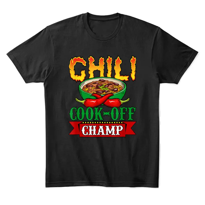 Chili Cook Off Champ Cookoff Competition Contest Winner Unisex Staple T-Shirt