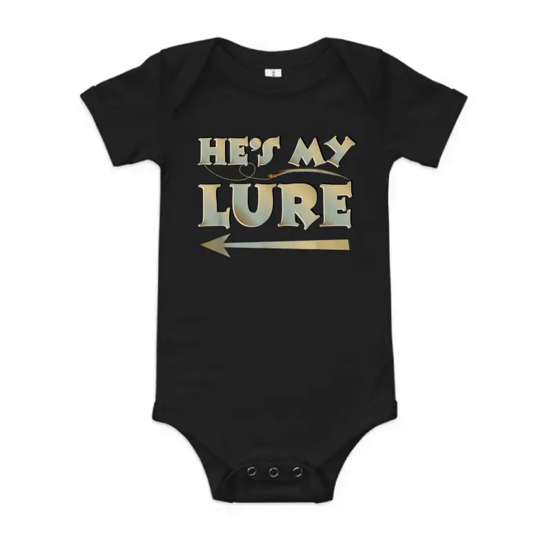 He's My Lure His And Hers Fishing Matching Couples Anglers Baby Onesie