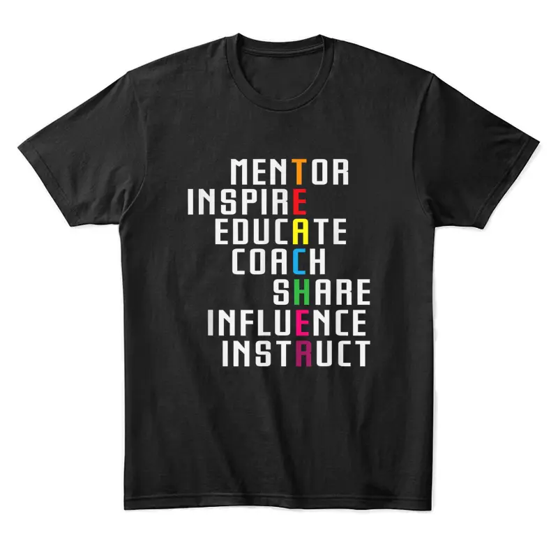 Teacher Inspirational Educator Favorite School Teacher Unisex Staple T-Shirt